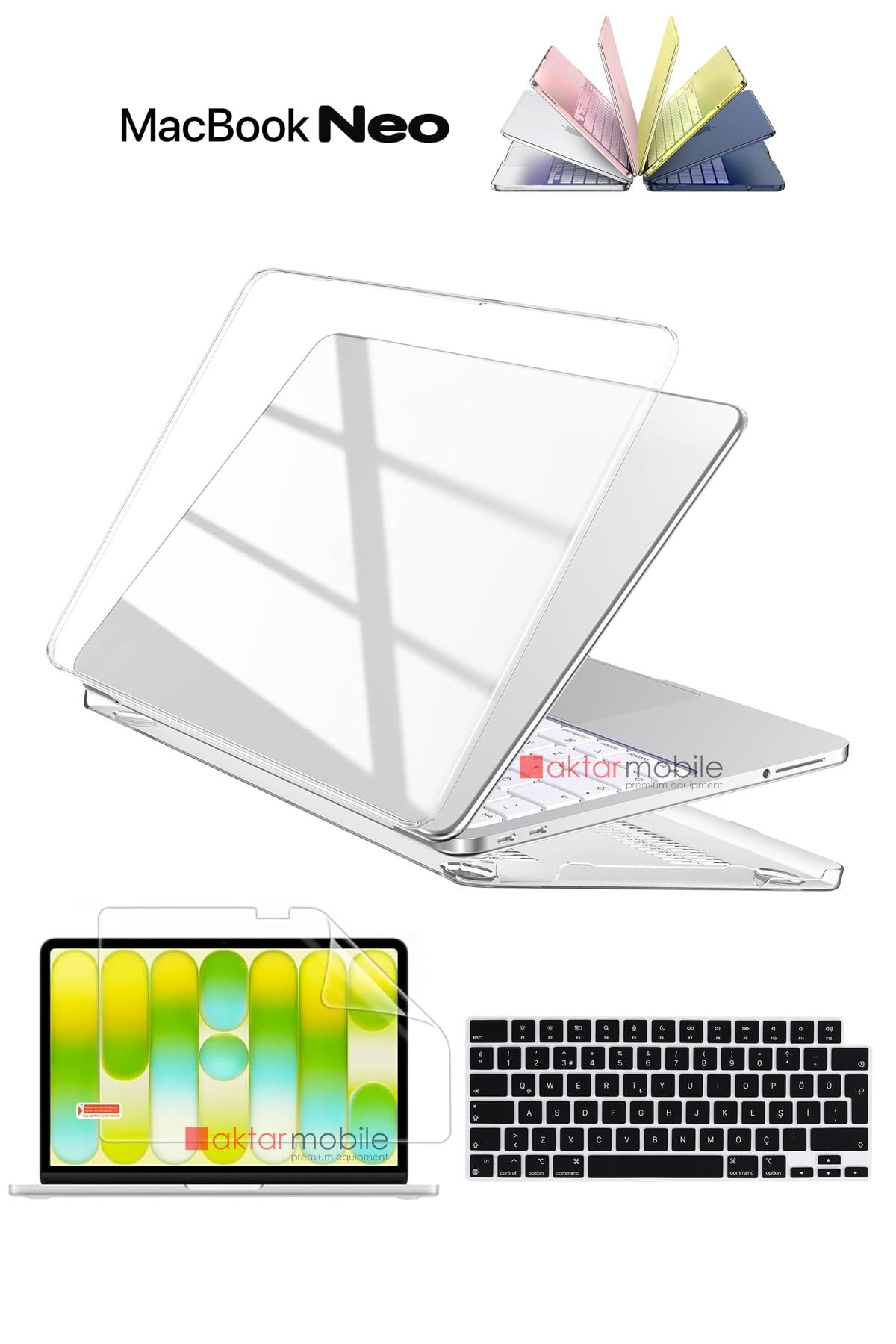MacBook Neo 13 inç A3404 uyumlu Kapak, Ekran ve Klavye Koruyucu Set Tam Koruma Şeffaf Parlak Kılıf